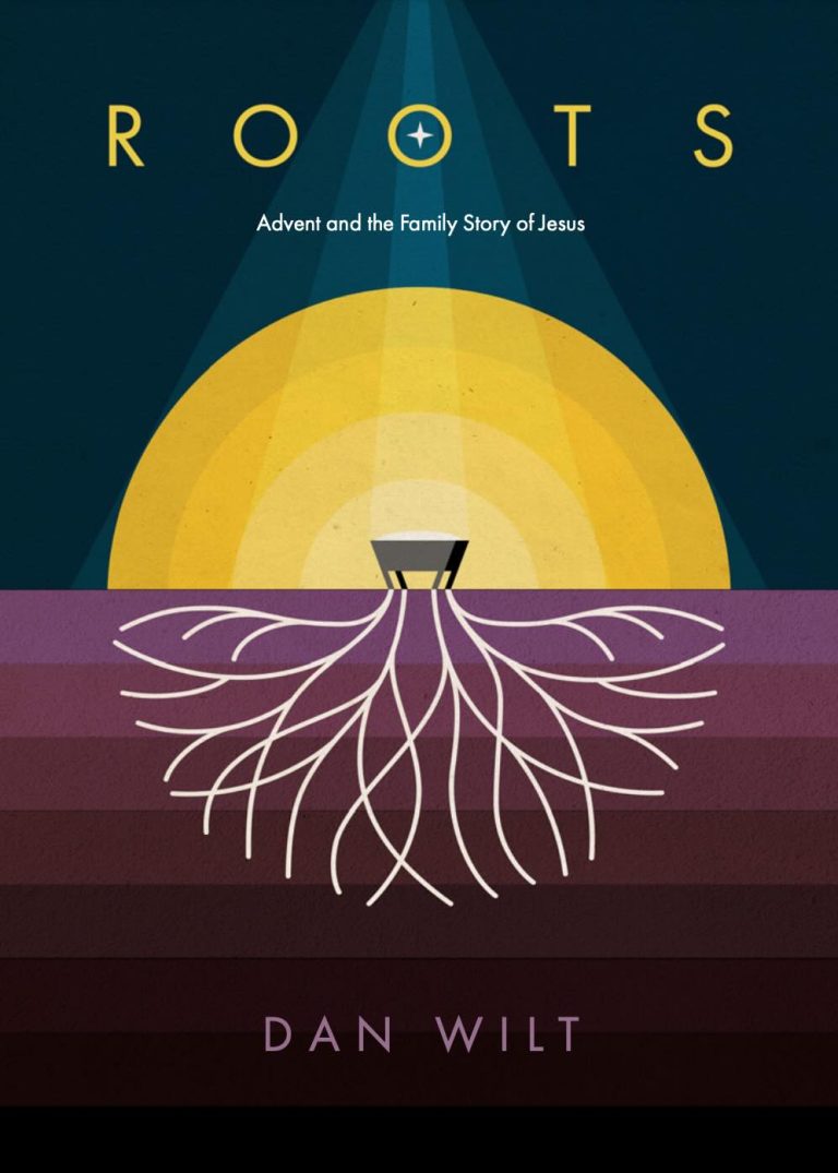 Roots: Advent and the Family Story of Jesus