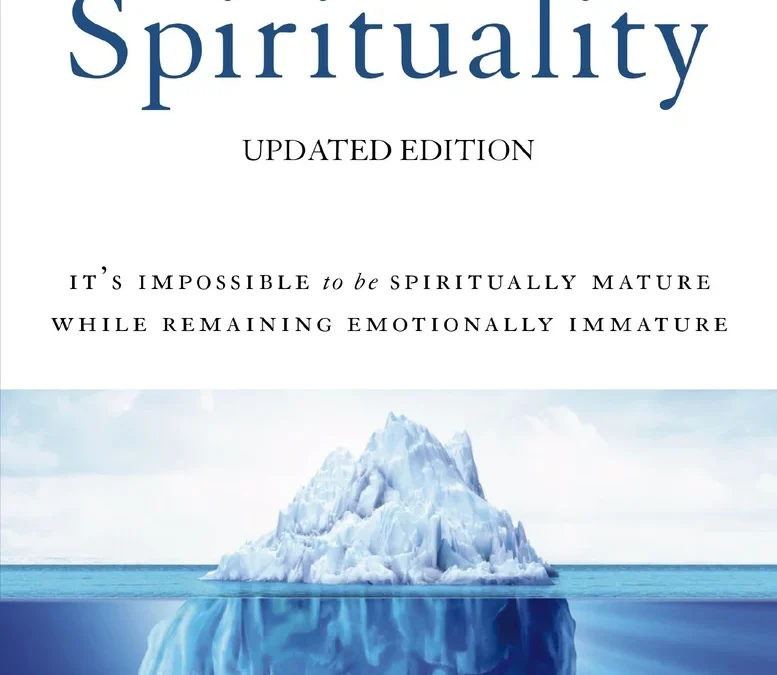Emotionally Healthy Spirituality