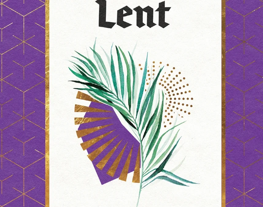 Lent: The Season of Repentance and Renewal
