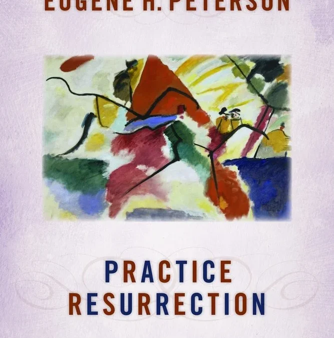 Practice Resurrection
